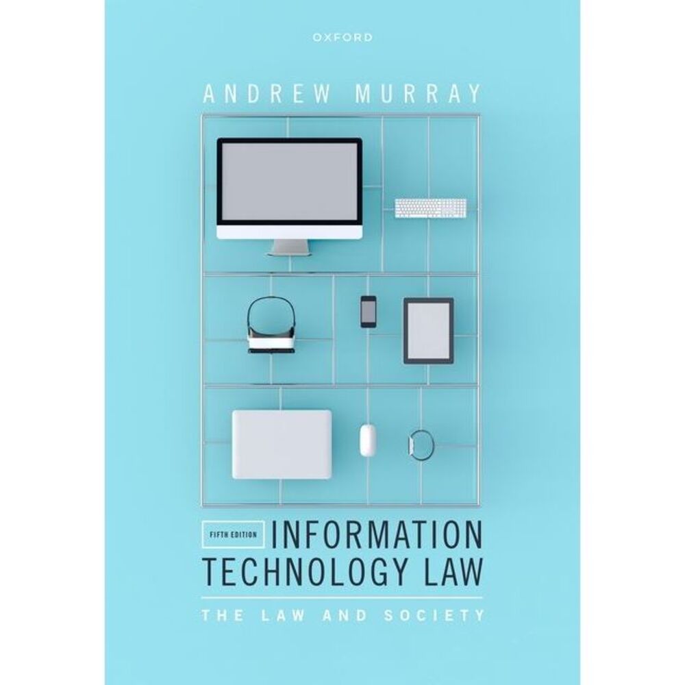 Information Technology Law 5th Edition -- Murray